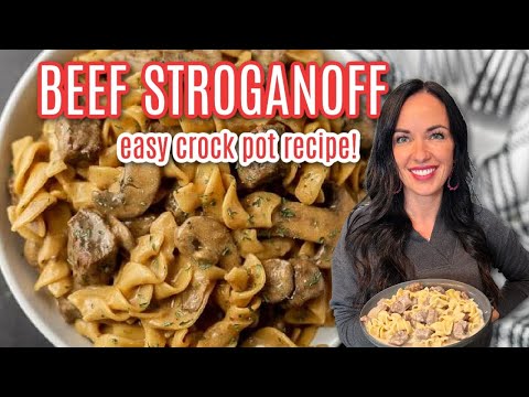 The Best Crock Pot Beef Stroganoff Recipe!