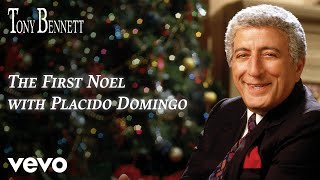 Tony Bennett & Placido Domingo - The First Noel (Audio)
