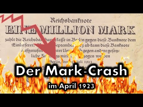 Der Mark-Crash vom 18. April 1923 – Die Inflation von 1923 (Folge 33)