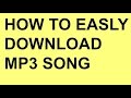 How to easily download mp3 song