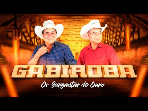 Gabiroba Os Gargantas de Ouro ( Ao Vivo)