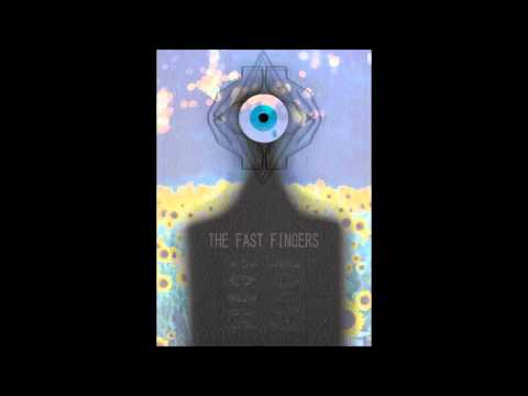 The Fast Fingers - Inside & Outside (Full Album)