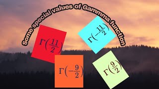 Some special values of Gamma function | part 3