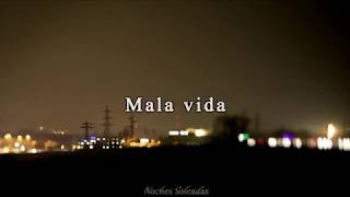 Mano Negra - Mala Vida (Letra)