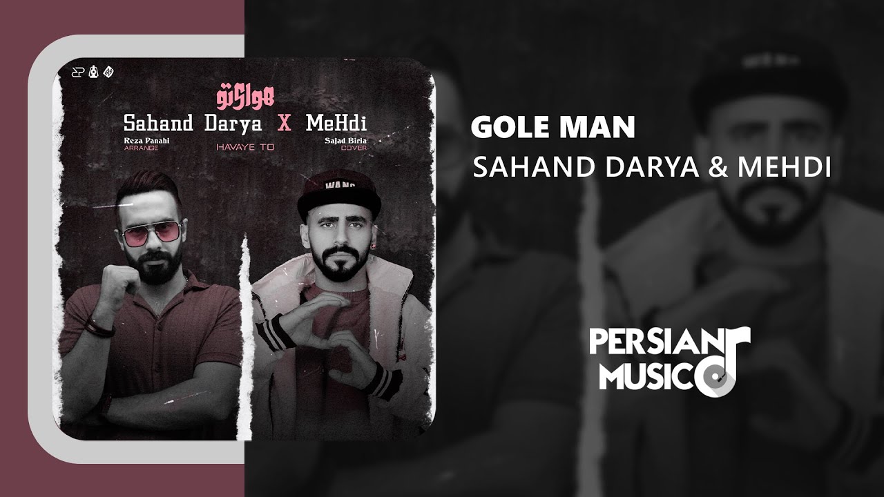Sahand Darya & MeHdi - Havaye To | آهنگ هوای تو از سهند دریا و مهدی