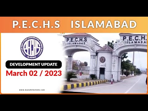 P.E.C.H.S Islamabad Development Update March,3/2023 || Manahil Estate