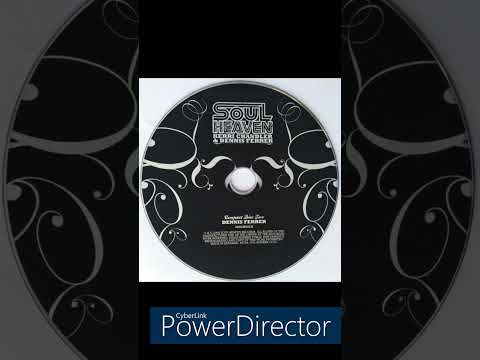 Soul Heaven Presents Kerri Chandler & Dennis Ferrer Mix - deep-House - Ame - Rej - House