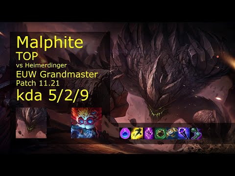 Malphite vs Heimerdinger Top - EUW Grandmaster 5/2/9 Patch 11.21 Gameplay