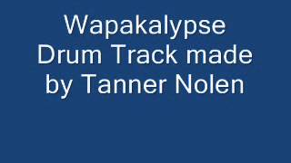 The Devil Wears Prada Wapakalypse (Drum Track and bass drops only)