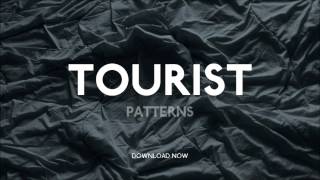 Tourist - Patterns feat. Lianne La Havas