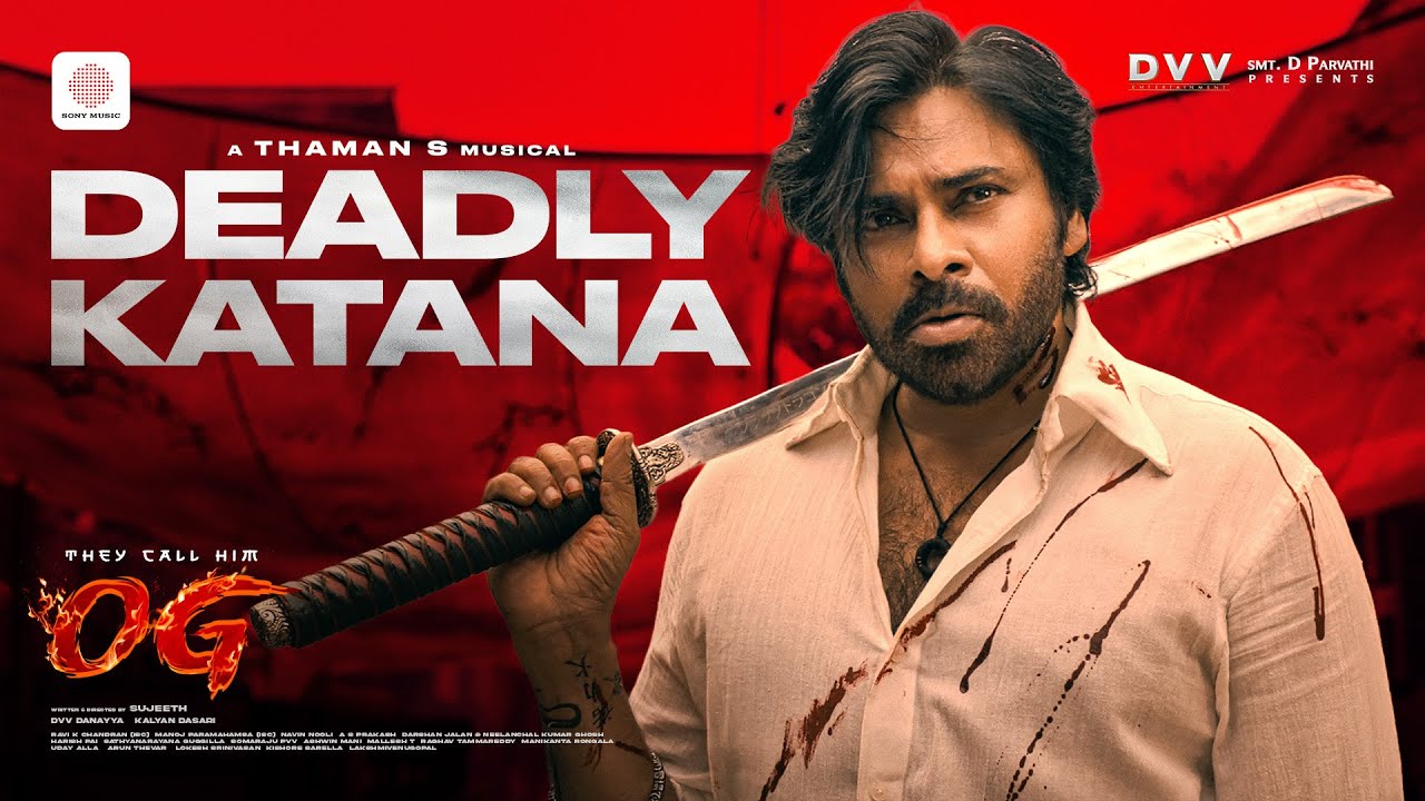 Deadly Katana Song | They Call Him OG | Pawan Kalyan | Priyanka Arul Mohan | Thaman S