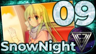 09 - ► СВИДАНИЕ, КОТОРОГО НЕ БЫЛО ◄ SnowNight