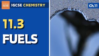 IGCSE Chemistry - Fuels (11.3)