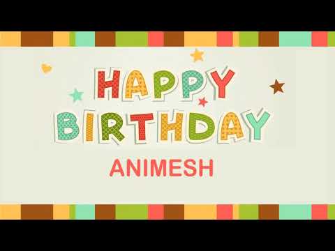 Happy bday animesh video