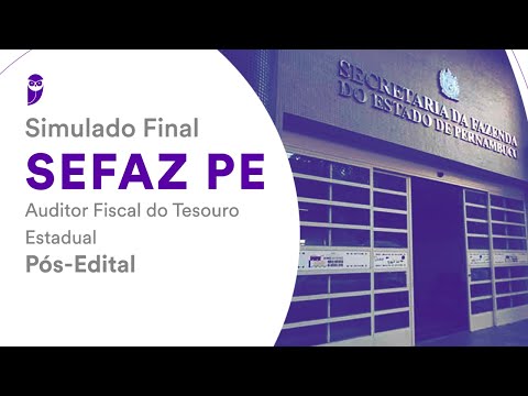 Simulado Final SEFAZ PE - Auditor Fiscal do Tesouro Estadual - Pós-Edital - Correção