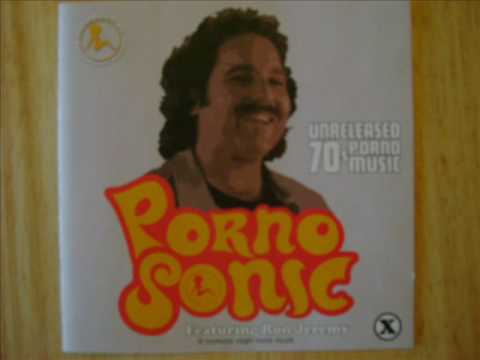 PORNO SONIC UNRELEASED 70'S PORNO MUSIC