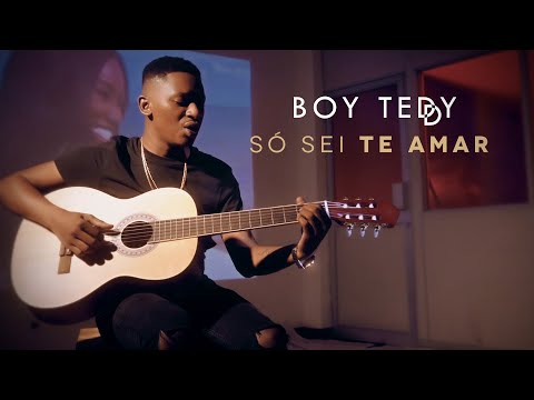 Boy Teddy - Só Sei Te Amar! (Official Video)