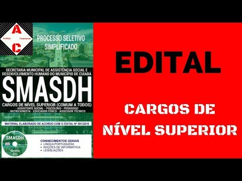 Edital + Material de Estudo - Concurso SMASDH 2018 - Cargos de Nível Superior