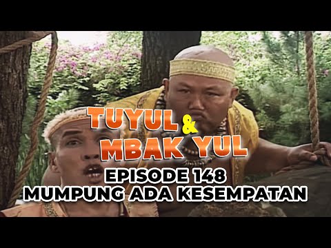 Tuyul Dan Mbak Yul Episode 148   Mumpung Ada Kesempatan