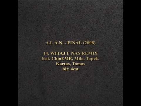 14. WITAJ U NAS REMIX (FEAT. CHIO EMB, MILA, TOPEK, KARTAS, TOMAS)