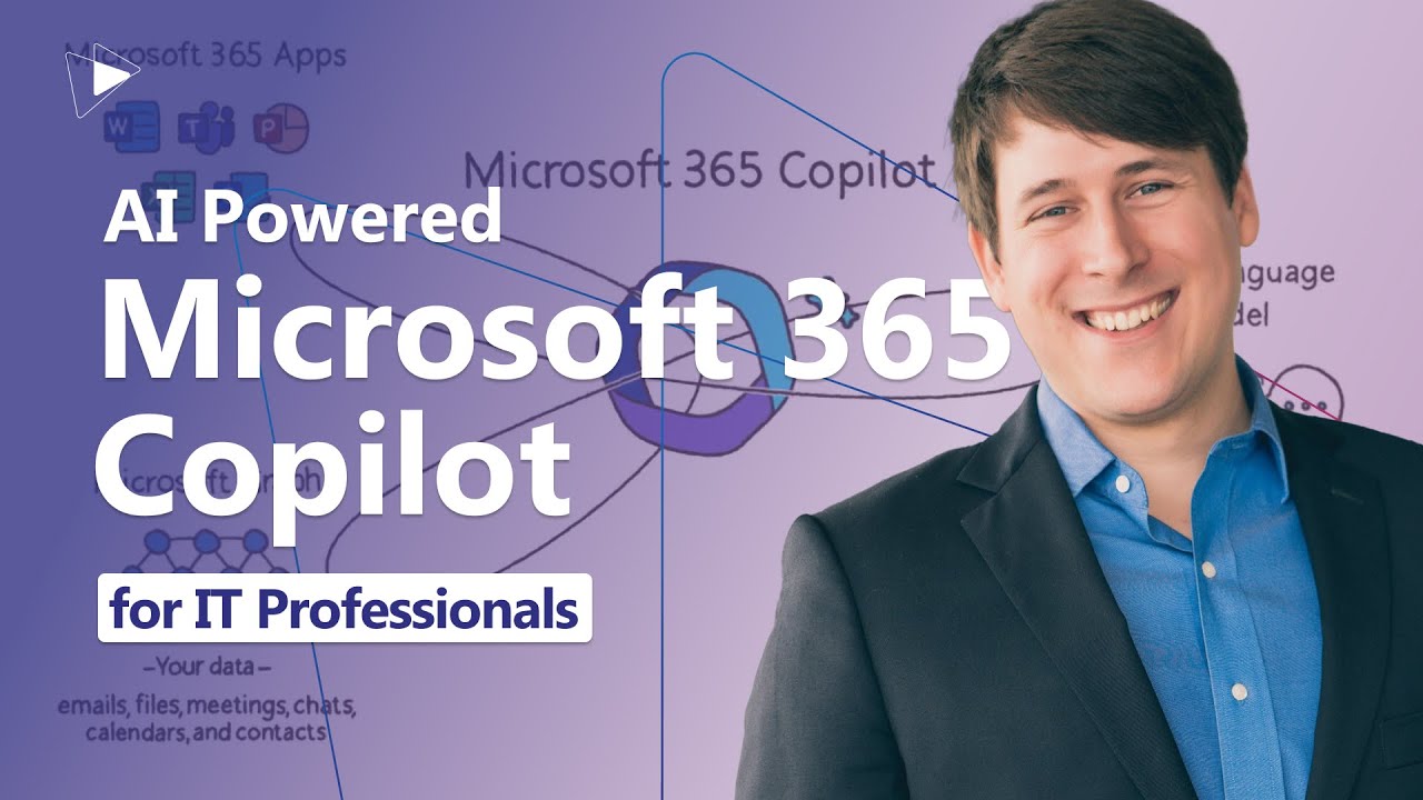 Understanding Microsoft 365 Copilot for IT Professional