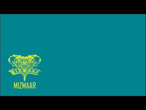 MIZMAAR THE BAND - Barson
