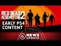 Red Dead Redemption 2 Gets Early Content on PS4 - GS News Update