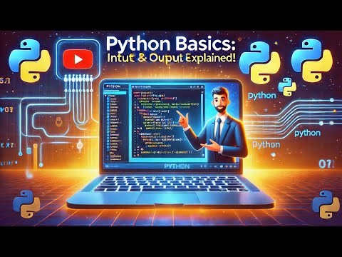 Python Basics Input Output Print Explained Hands On Tutorial