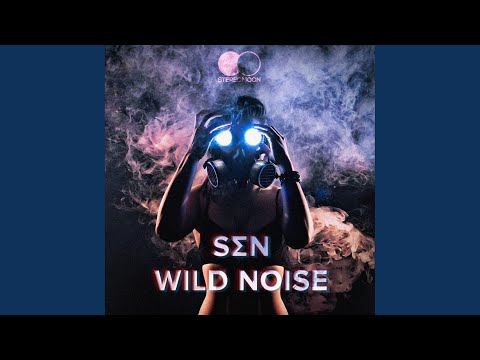 Wild Noise (Original Mix)