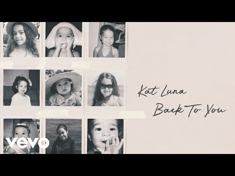 Kat Luna - Back To You (Official Audio)