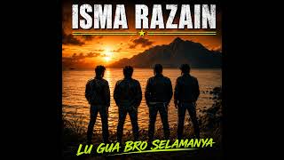 Download lagu LU GUA BRO SELAMANYA mp3
