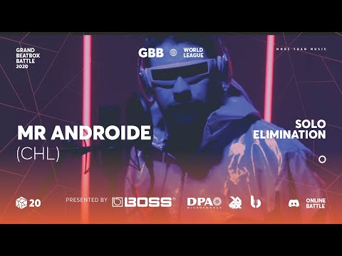 Mr. Androide | Grand Beatbox Battle Online 2020 | Solo Elimination #16