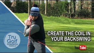 CREATE THE COIL IN YOUR GOLF BACKSWING - POWER MOVE