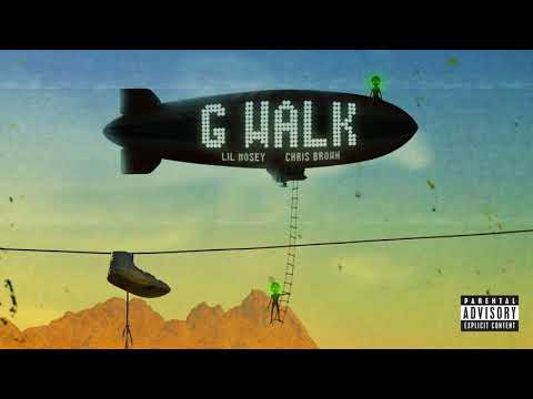 Lil Mosey Chris Brown G Walk