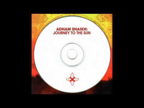 Adham Shaikh Emergence