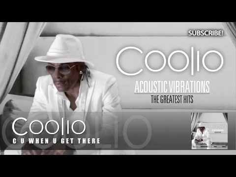 Coolio - C U When U Get There (Acoustic Version)