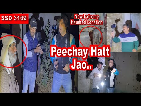 SSD 3169 | Wo Hamain Aagay Janay Nahi De Ga.. | New Extreme Haunted Location |