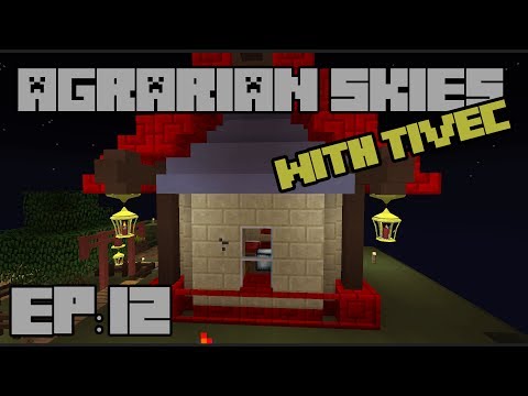 Agrarian Skies - Episode 12 - Minefactory Reloaded!
