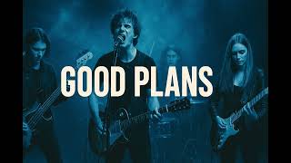Download lagu Good Plans (Red Rocks Worship) - METALCORE COVER mp3