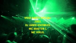 15..."IN MY EYE'S"...VOID PARTY SPECIAL...2004...DJ JAMIE KNOWLES.