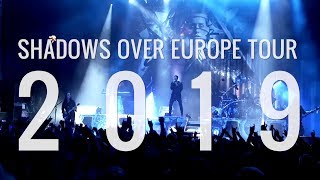 THE SHADOW TOUR | EUROPE 2019