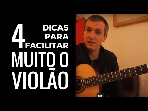 4 Dicas Para FACILITAR MUITO o Violão (Alunos ou professores)