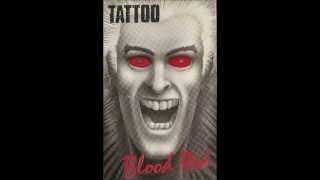 BLOOD RED (original cassette demo) 1985 by Tattoo