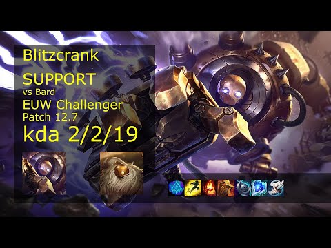 Blitzcrank Support vs Bard - EUW Challenger 2/2/19 Patch 12.7 Gameplay
