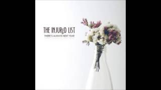 The Injured List - Can You Hear Me Yet?