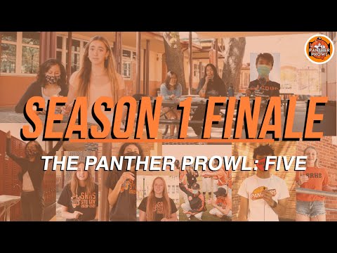 Episode 5 | Panther Prowl | 5-10-21