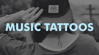 Music Tattoos