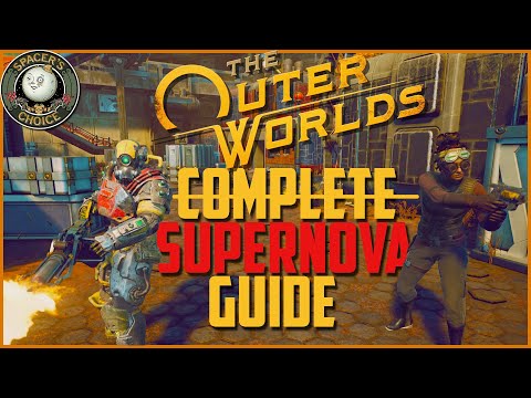 Survive the Supernova - The Outer Worlds Guide