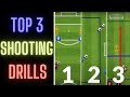 Top 3 Shooting Drills | Competitive Soccer/Football Drills | Any Age Group