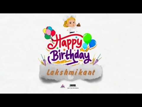 Happy Birthday Lakshmikant